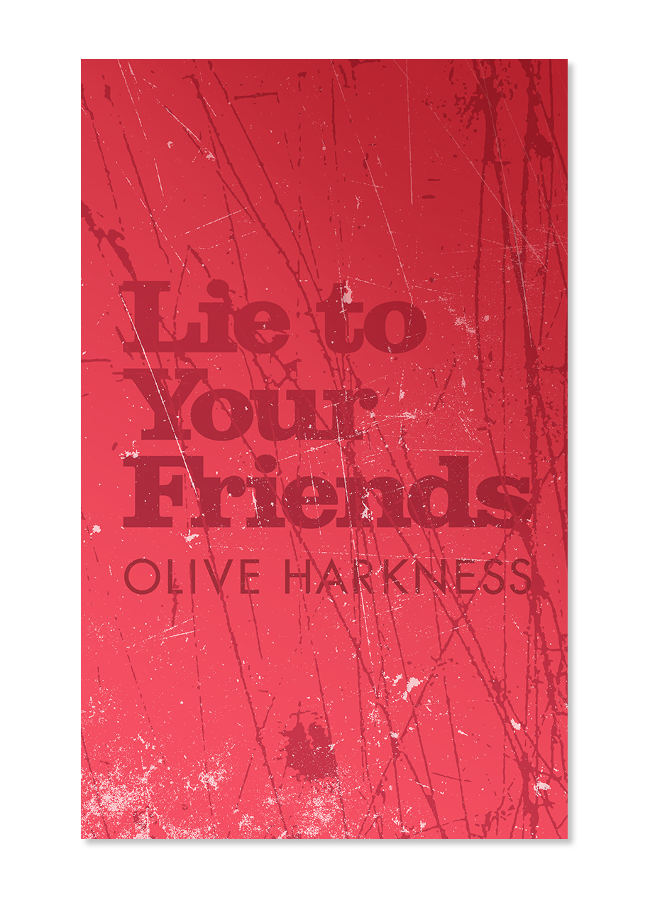 Lie to Your Friends (sample cover)