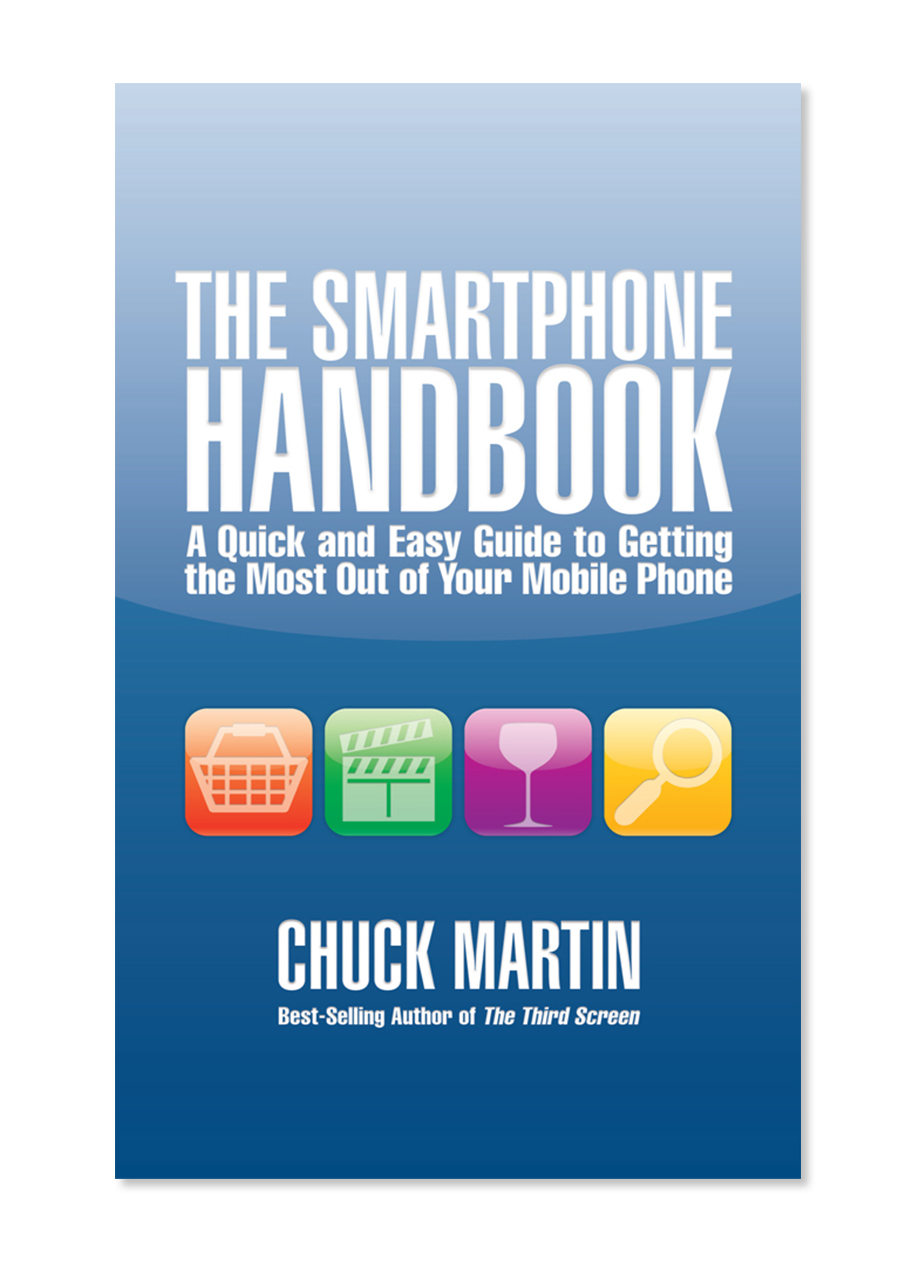 The Smartphone Handbook (Chuck Martin)